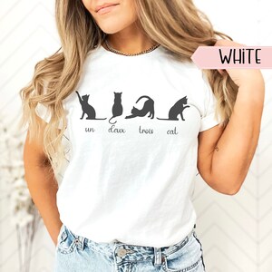 Un Deux Trois Cat Cute Funny French Pun Cat Lovers Gift T-Shirt Un Deux Trois Cat Cute Funny French Pun Cat Lovers Gift T-Shirt