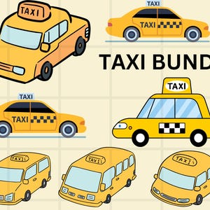 May include: A set of six yellow cartoon taxi illustrations. The illustrations include a sedan, a van, a bus, and three different styles of sedans. The text "TAXI BUNDLE" is displayed in the center of the image.