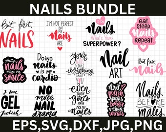Nail Tech SVG Bundle\ Nail Artist SVG Cut Files\ commercial use\ instant download\ printable vector clip art\ Love Nails Shirt Print