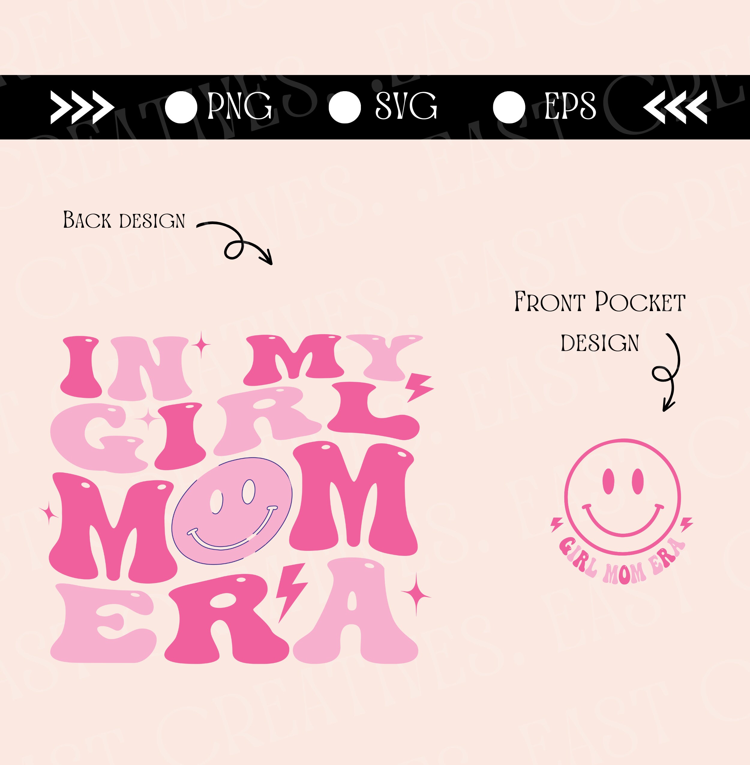 In My Girl Mom Era Svg/png in My Mom Era Png Girl Mom Png - Etsy