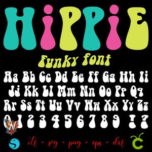May include: A black background with the word "HIPPIE" in large, colorful, bubble letters. Below, the words "funky font" are in a smaller, yellow font. The image displays the alphabet and numbers in a white, retro font, along with file type icons.