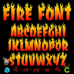 May include: A full alphabet in a flame-style font, with each letter designed to look like fire. The words "FIRE FONT" are at the top. The letters are in shades of orange and yellow against a black background.