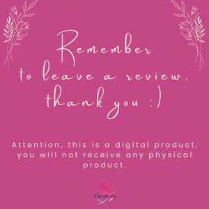 Puede incluir: Fondo rosa con texto blanco que dice "Remember to leave a review, thank you :)" y "Atenci&oacute;n, este es un producto digital, no recibir&aacute;s ning&uacute;n producto f&iacute;sico." El texto est&aacute; rodeado de dise&ntilde;os florales blancos. La parte inferior de la imagen tiene un peque&ntilde;o logotipo que dice "Felli's little shop".
