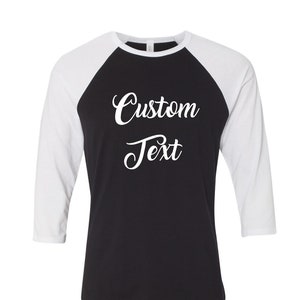 Custom Text 3/4 Sleeve Raglan Shirt, Custom Logo Raglan Shirt, Personalized Raglan Shirt, Custom Design Raglan, Youth Raglan, Toddler Raglan