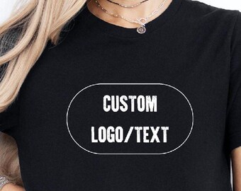 Custom Logo Shirt, Custom Text Shirt, Personalized Shirt, Custom T-shirt, Custom Logo Shirts, Customizable Shirts, Custom Gift Shirts