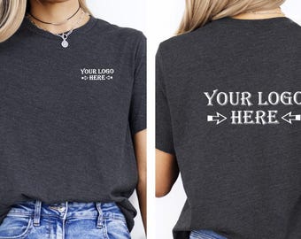 Custom Your Logo Here Shirts, Personalized Logo Shirt, Custom Design Shirt, Custom Text Shirt, Your Business Logo T Shirt, Team Logo Shirt