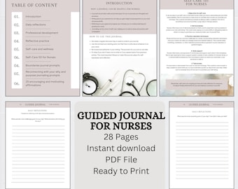 May include: A guided journal for nurses with a table of contents, introduction, and self-care tips. The journal cover features a stethoscope, a syringe, and an alarm clock on a white background. The text "Guided Journal for Nurses" is in large, bold letters. The journal is 28 pages and is available for instant download as a PDF file. It is ready to print.