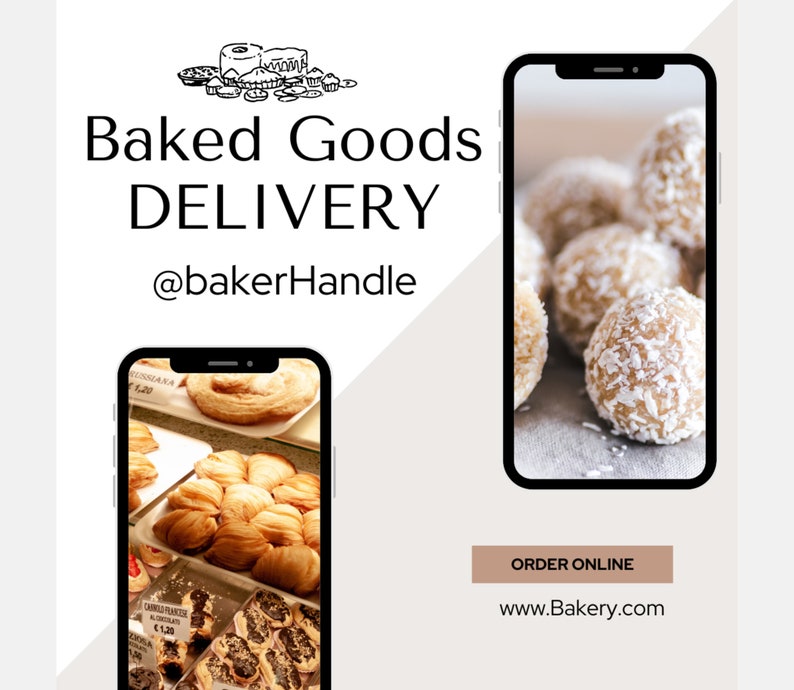 May include: A phone screen displaying a variety of baked goods, including pastries and cookies. The phone is on a white surface with the text "Baked Goods DELIVERY @bakerHandle ORDER ONLINE www.Bakery.com".