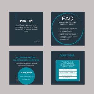 May include: A dark blue and teal graphic with four sections. The top left section has the text "PRO TIP!" and the text "Avoid pouring grease or oil down your kitchen sink. They can solidify in pipes and cause clogs." The top right section has the text "FAQ" and the text "HOW CAN I PREVENT PLUMBING LEAKS?" with a list of bullet points. The bottom left section has the text "PLUMBING SYSTEM MAINTENANCE SERVICES" and the text "Spot issues before they become problems to your home." The bottom right section has the text "QUIZ TIME" and the text "WHICH TOOL IS TYPICALLY USED TO TIGHTEN OR LOOSEN PIPE FITTINGS?" with a list of multiple choice answers.