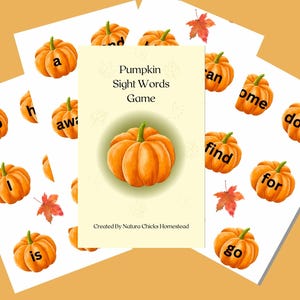 May include: A learning game featuring orange pumpkin illustrations with sight words like "help", "is", and "go". The game's title, "Pumpkin Sight Words Game", is displayed on a central card, with the creator's name at the bottom.