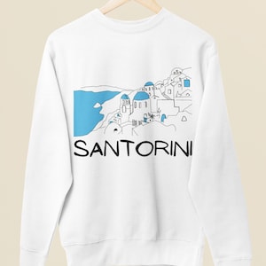 Santorini Greece Sweatshirt, Santorini Sweatshirt Crewneck Pullover, Greek Sweatshirt, Santorini Travel, Greece Travel, Greek Islands Gift