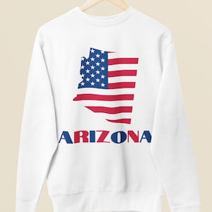 Carte drapeau américain de l'Arizona, sweat-shirt personnalisé Arizona, sweat-shirt automne Arizona, sweat-shirt Arizona, cadeau Arizona, sweat-shirt universitaire
