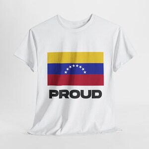 Proud Venezuelan T-Shirt, Venezuela Flag Tee Shirt, Venezuela Shirt, Venezuelan Pride Shirt, Venezuela Gift, Venezuela T-Shirt