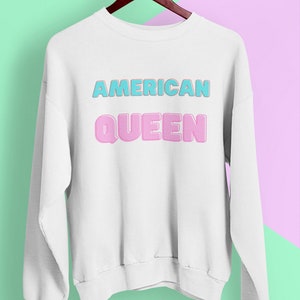 American Queen Sweatshirt, süßes Queen Statement Sweatshirt, USA Sweatshirt, süßes USA Sweatshirt mit Rundhalsausschnitt, süßes trendiges amerikanisches Sweatshirt