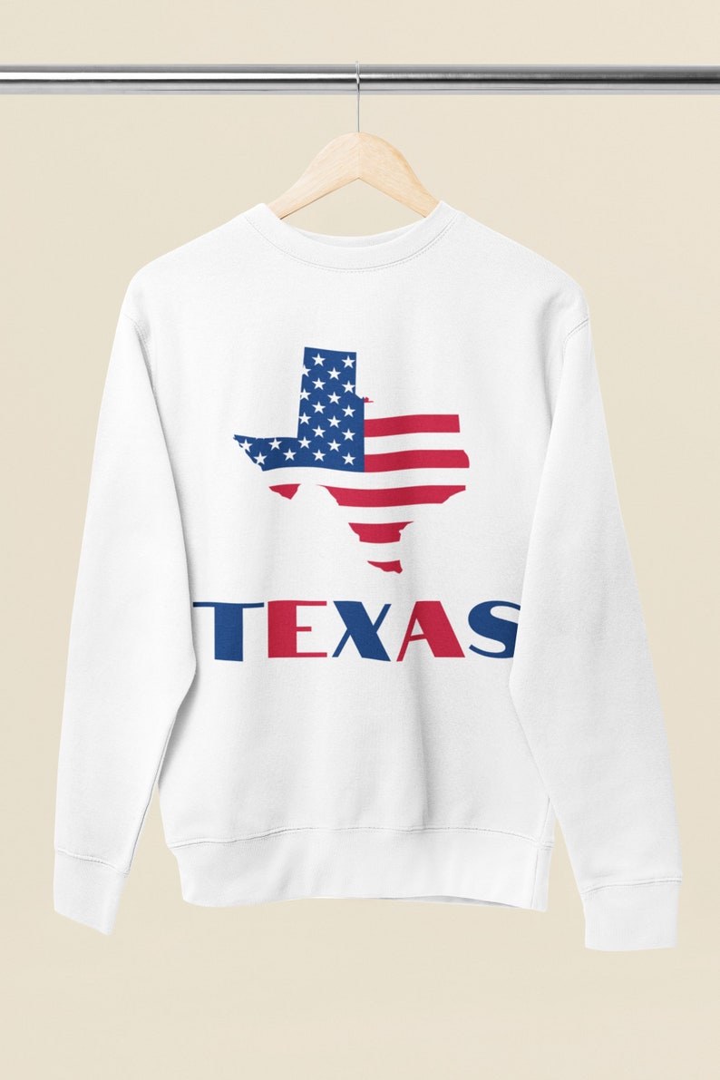 Texas Sweatshirt / Texas Clothing / Texas Flag Clothing