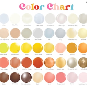 May include: A color chart featuring rows of circular color swatches with labels underneath each. The title reads Color Chart in multi-colored letters at the top. Some circles are marked with a T to indicate transparency for various shades.