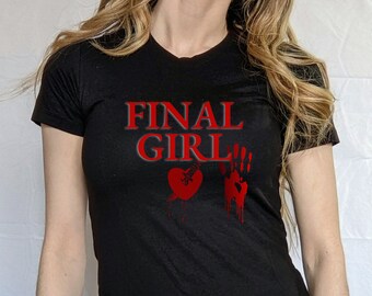 FINAL GIRL Shirt, Halloween shirt, Horror Shirt, Slasher Shirt, Scary Movie Shirt, Spooky Shirt, Gift for Horror fans, Gift for Horror Lover