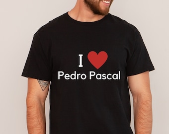 Koszulka Pedro Pascala, Uwielbiam Pedro Pascala, Javiera Penę, The Mandalorian, Din Djarin, Agent Whiskey, Kingsman, Prezent dla fana Pedro Pascala