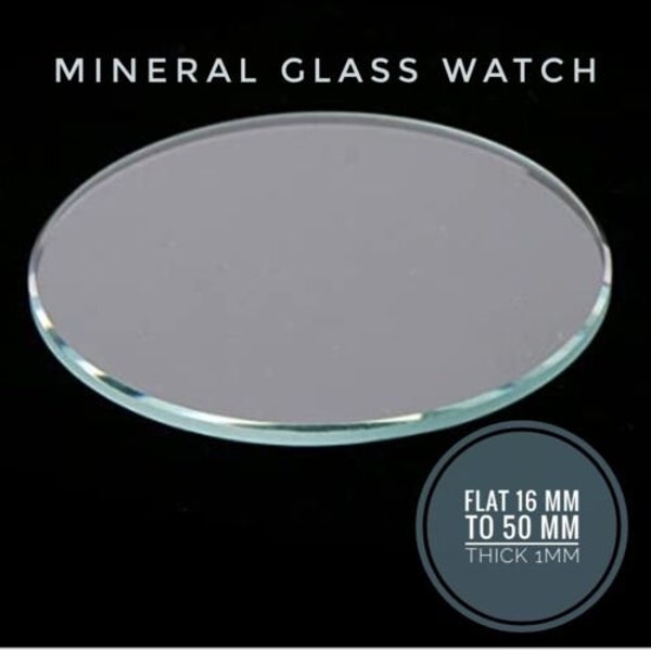 Mineral flat watch glass, crystal replacement 1 mm thick, size 16 mm - 50 mm