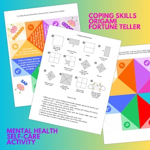 May include: A mental health self-care activity featuring an origami fortune teller. The instructions and coping skills are printed on white paper. The fortune teller is colorful, with sections labeled with numbers and emotions like "Anxious" and "Sad".