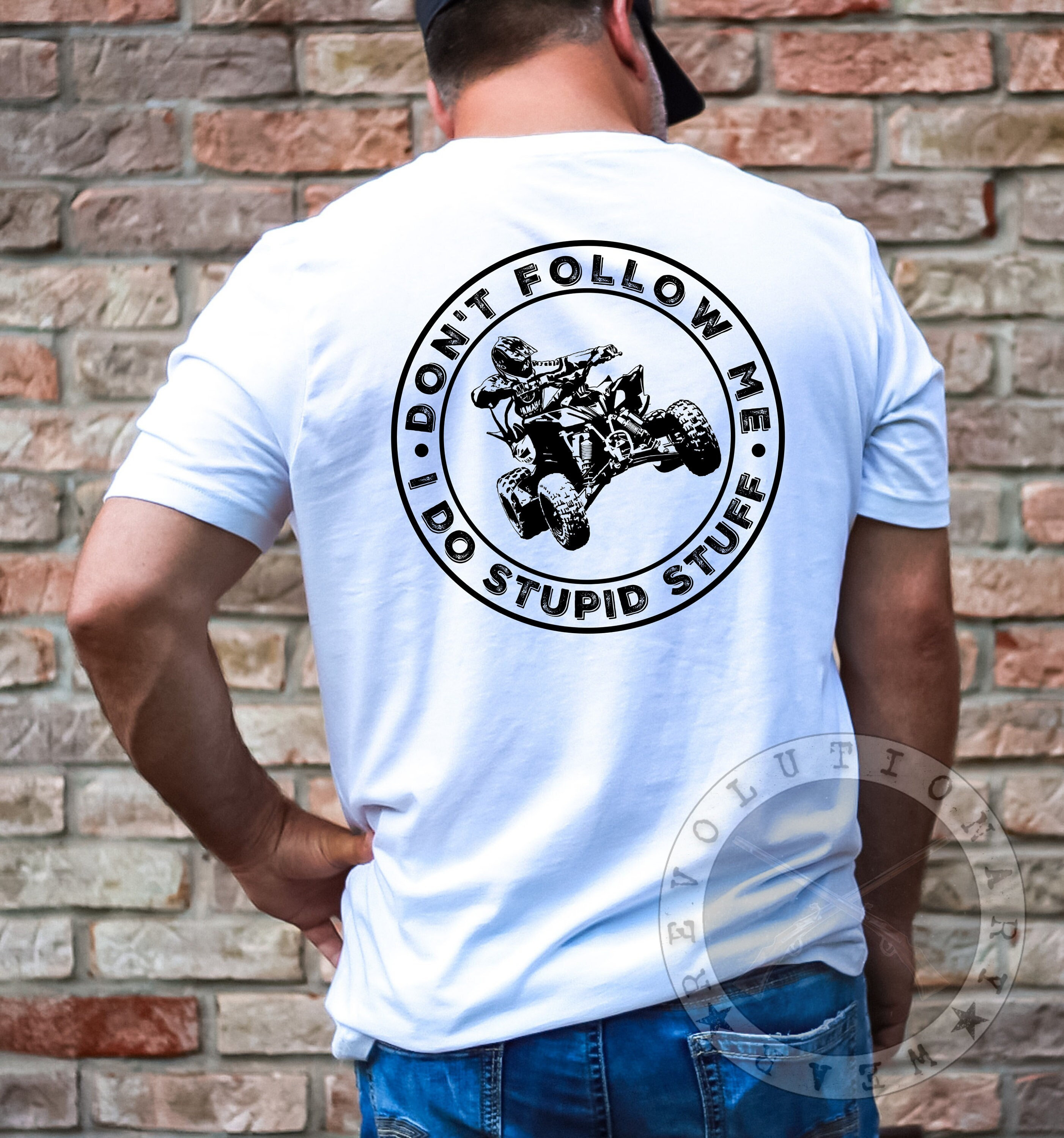 ATV Riding Shirt Don't Follow me I do Stupid Stuff Funny Unisex tshirt Quad