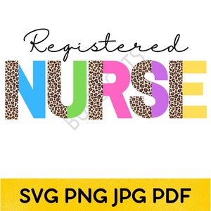 Registrierte Krankenschwester SVG, Sofortiger Download Pflegeprofis Scrubs, T-Shirts und Geschenke, anpassbares Design für Krankenschwestern, Krankenschwester Geschenk