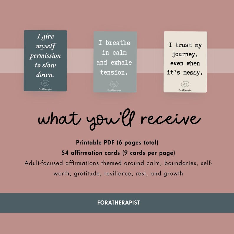 May include: Three affirmation cards with text: "I give myself permission to slow down," "I breathe in calm and exhale tension," and "I trust my journey, even when it's messy." The image also includes the text "what you'll receive" and details about the product.