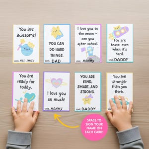 May include: Eight colorful cards with encouraging messages and illustrations. The cards feature phrases like "You are awesome!" and "You can do hard things." The cards are designed for children and include space to sign your name.