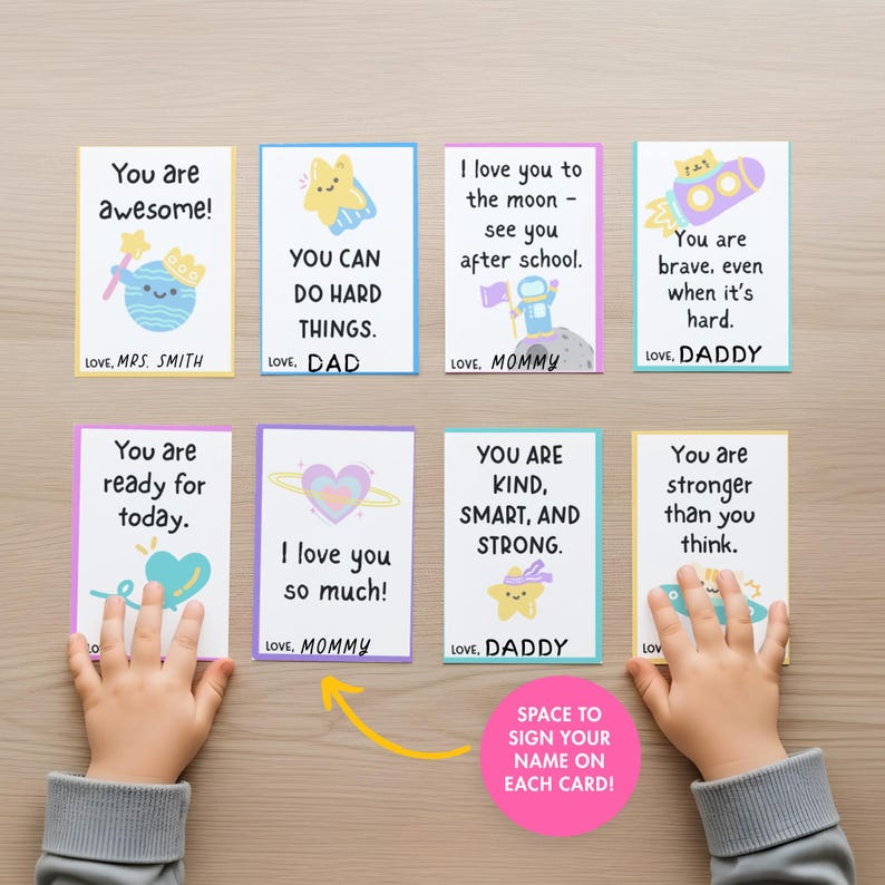 May include: Eight colorful cards with encouraging messages and illustrations. The cards feature phrases like "You are awesome!" and "You can do hard things." The cards are designed for children and include space to sign your name.