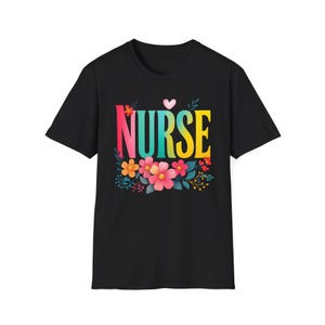 Nurse with flowers T-Shirt, Medical Worker Tee, Healthcare Provider Gift, Nursing Student Shirt, Nurse Appreciation Top