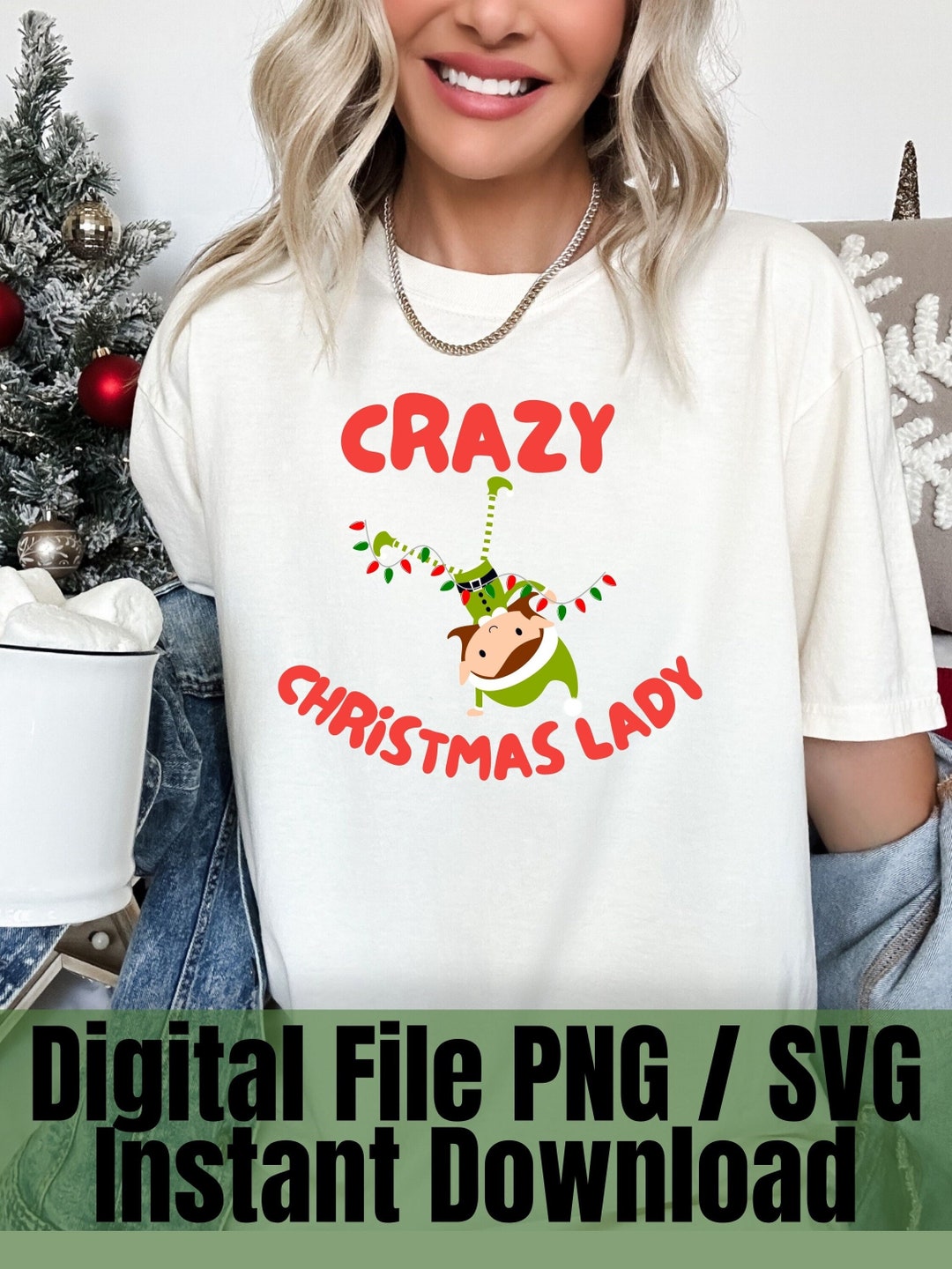 Crazy Christmas Lady SVG Crazy Lady SVG Funny Christmas SVG - Etsy