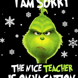 Mi dispiace che il simpatico insegnante sia in vacanza, Grinch Teacher svg png