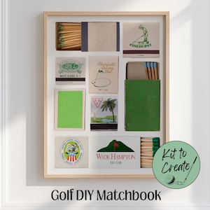 May include: A framed golf-themed DIY kit featuring vintage matchbooks. The matchbooks display various golf club logos and imagery, including a golfer, a golf ball, and a golf course. The kit is labeled "Kit to Create" and "Golf DIY Matchbook."