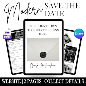 May include: A digital wedding invitation design with the words "Modern Save the Date" in a stylish script. The design includes a tablet displaying a form, a central image of an envelope with a heart-shaped seal, and a tablet with photos. The text reads "The countdown to forever begins here" and "Open to celebrate with us."