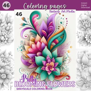 Könnte beinhalten: Ein digitales Malbuch-Cover in Graustufen mit dem Titel "Pretty Blooming Flowers". Das Cover zeigt eine lebendige, farbenfrohe Illustration einer stilisierten Blume mit teal, lila, rosa und orangefarbenen Blütenblättern. Der Text "Unique Designs" und "46" ist ebenfalls sichtbar.