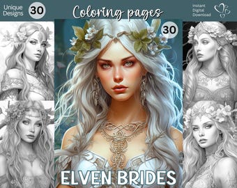Elven Brides Coloring Pages: 30 Grayscale Fantasy Elf Women (Printable PDF/JPG)