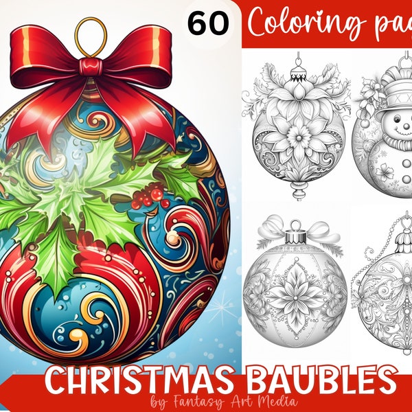 Christmas Baubles Coloring Pages, 60 Printable Adult Decoration Grayscale Xmas Colouring Book, Instant Download Printable PDF/JPG files