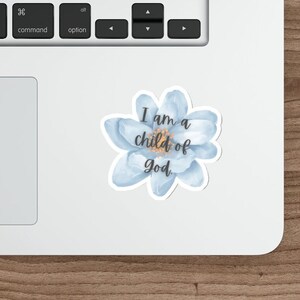 Ich bin ein Kind Gottes Sticker. Jesus. Gott. Christentum. Kind Gottes. Jesus Aufkleber. Gestanzte Aufkleber. Bibel Verse Aufkleber. Bibel-Aufkleber.