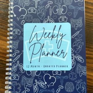 Healthcare Nursing School Nurse Student 12 Monthly Weekly Undated Planner Organizer Calendar