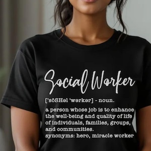 Definizione di assistente sociale Maglietta unisex, regalo di laurea, regalo di apprezzamento per gli assistenti sociali