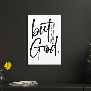But God Vertical Stretched Canvas Wall Art | Inspirational Christian Quote | Faith Based Home Decor | Gift for Encouragement & Prayer Room