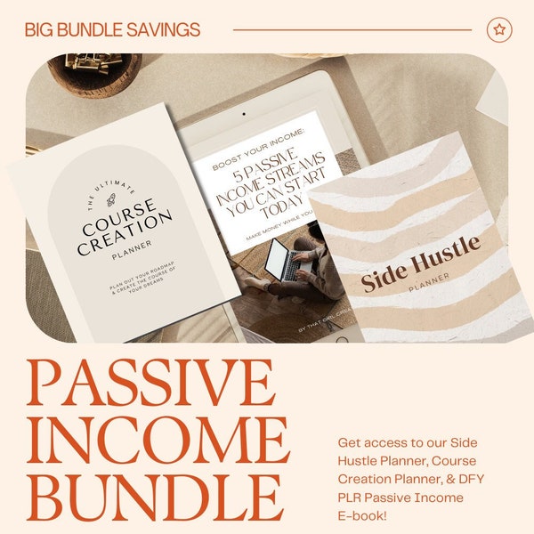 Passive Income Bundle, PLR E-book, Done For You E-book, Side Hustle Planner, Course Creation Planner, Passive Income Planner, Lead Magnet