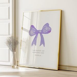 Purple Bow Christian Wall Art Girls Nursery Decor, Psalm 139 Coquette Bible Verse Print, Preppy Lavender Ribbon Digital Download
