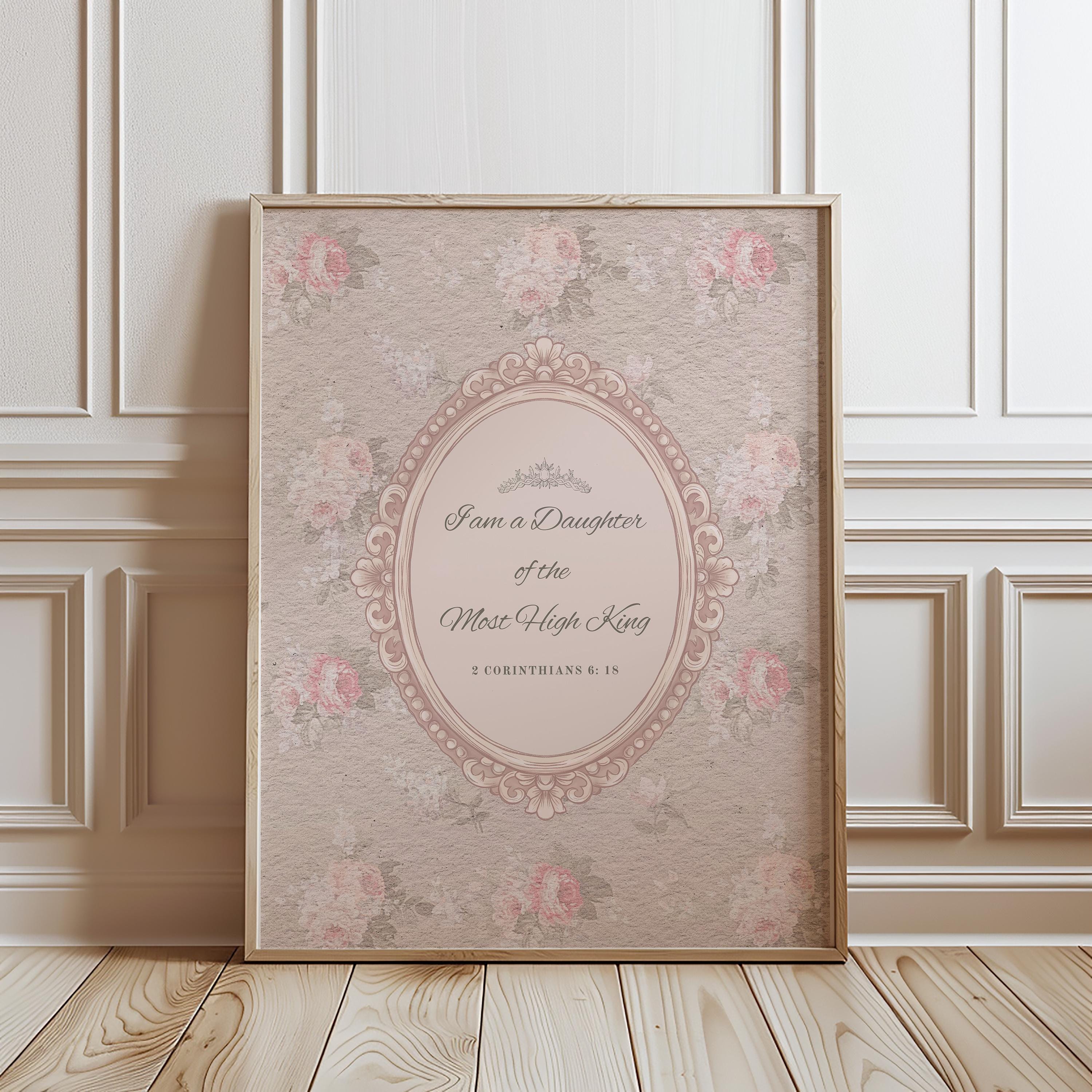 Pink Floral Print, Daughter of the Most High King, Cottagecore Nursery Decor, Digital Download