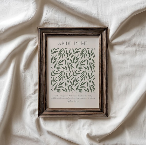Abide in Me Christian Wall Art John 15:5 Botanical Bible Verse