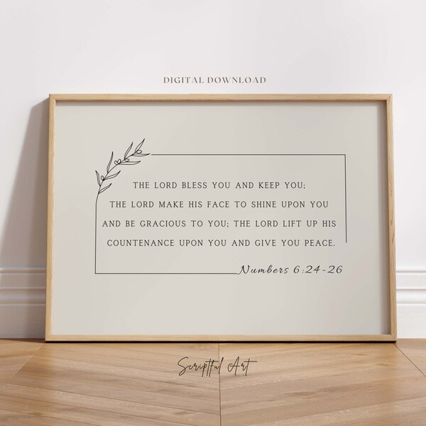 The Lord Bless You and Keep You sign, The Lords Blessing, Numbers 6:24-26, Aaronic Blessing, Subtle Christian Wall Art Digital Print