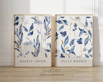 Christian Wall Art Set of 2 Deeply Loved, Fully Known, Blue Vines Watercolor Posters Botanical Wall Decor, Digital Download