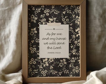 Black Bible Verse Print - As For Me and My House, Joshua 24:15, Vintage Pattern (Digital Download)