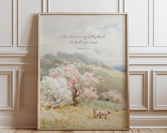 May include: A watercolor painting of a pastoral scene with a quote from Psalm 23: "The Lord is my Shepherd, I shall not want." The painting features a field with trees in bloom, a rolling hill, and two sheep in the foreground.