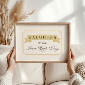 Daughter of the Most High King - Yellow Girls Nursery Decor, Digital Download